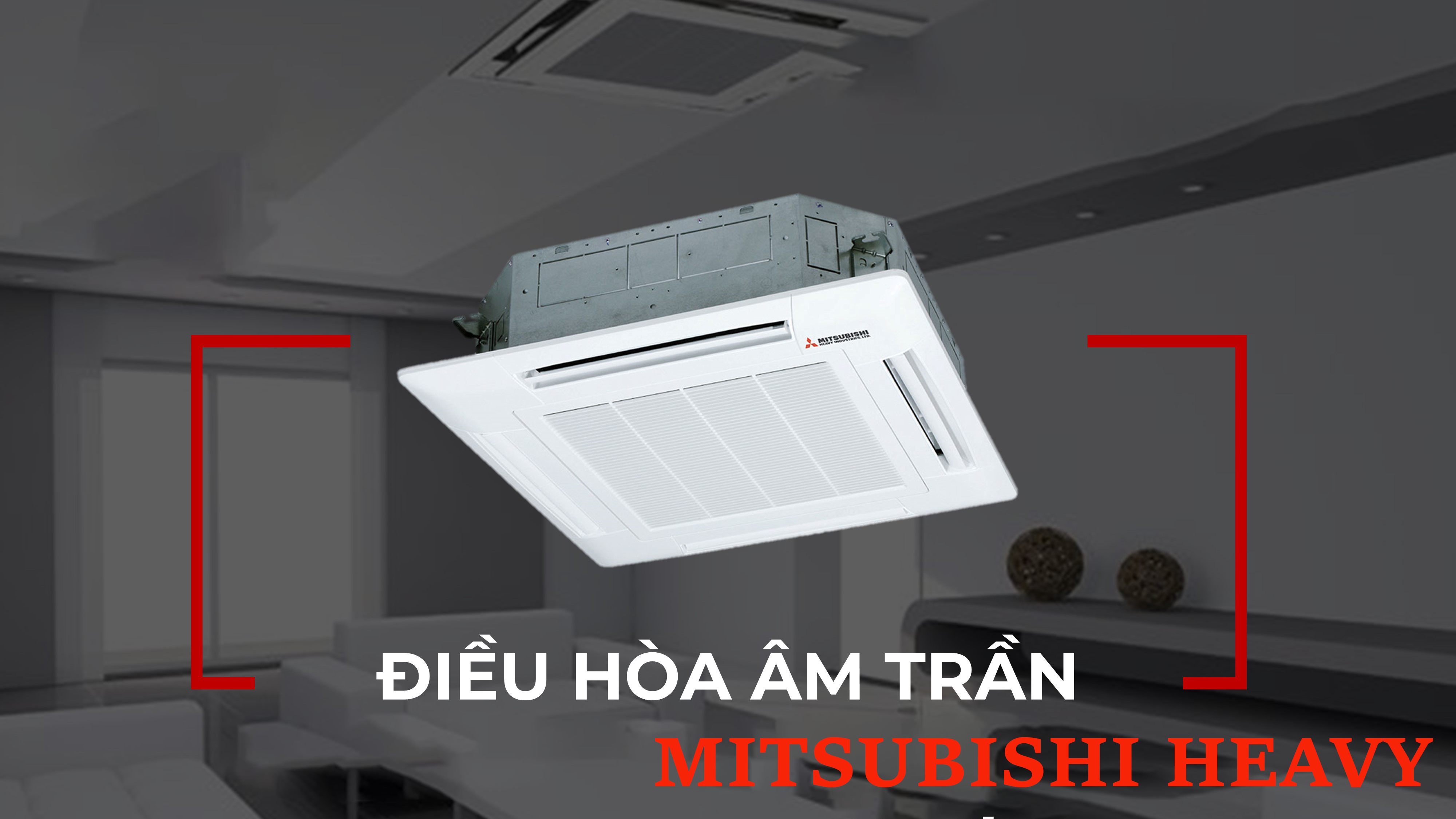 may-lanh-am-tran-MITSUBISHI-HEAVY-5.png