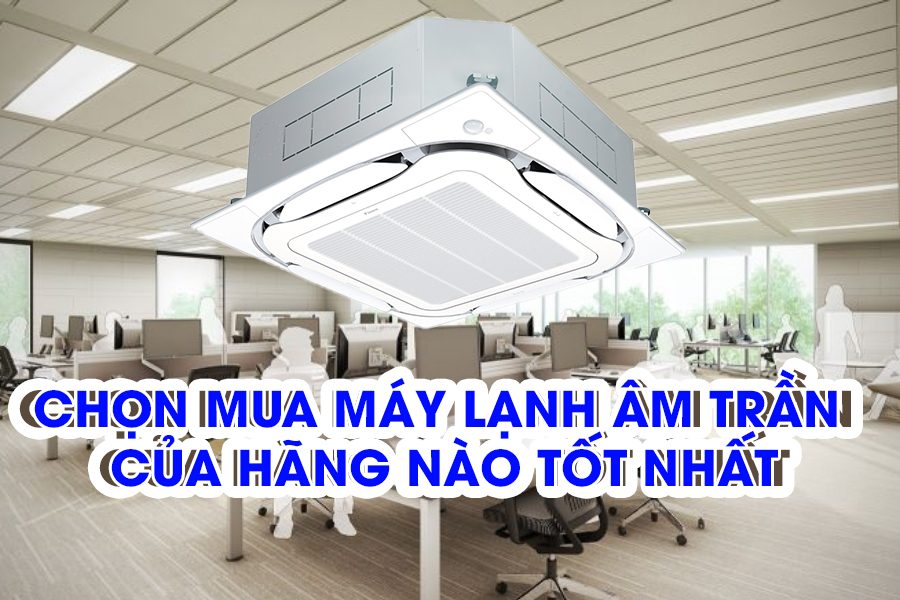 nen-mua-may-lanh-am-tran-nao.jpg