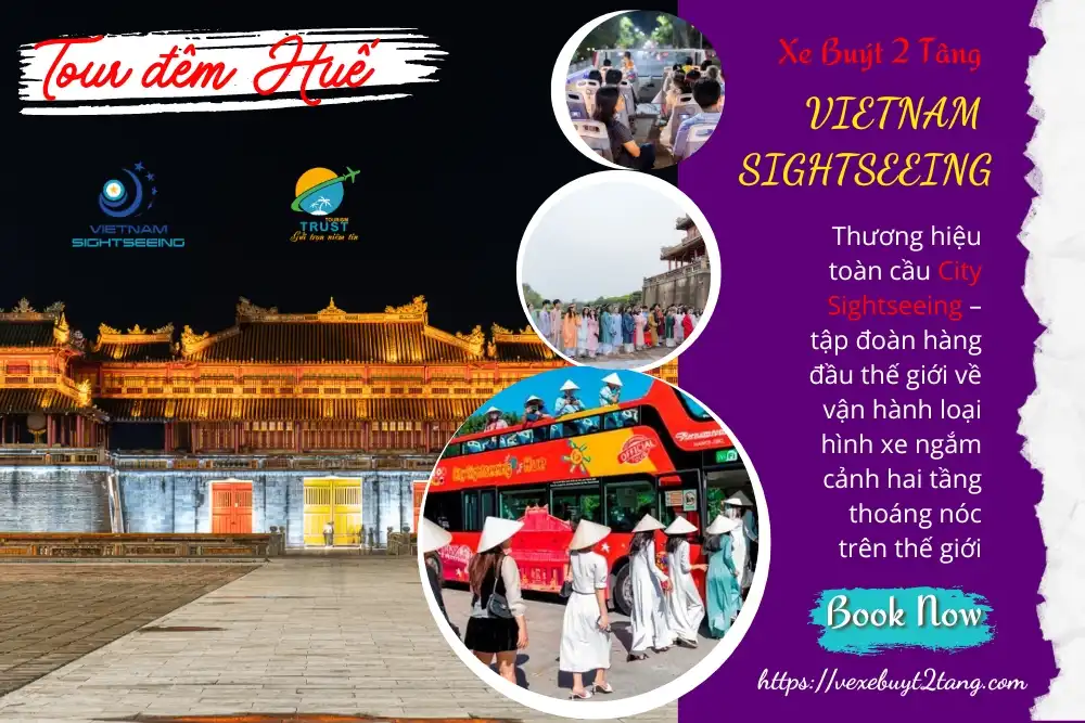 Tour đêm Huế – Xe buýt 2 tầng – City Sightseeing