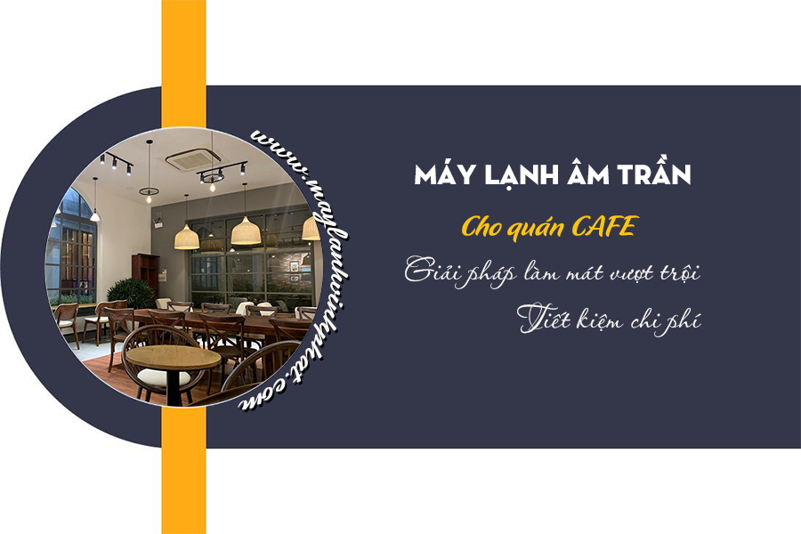 May-lanh-am-tran-CAFE.png