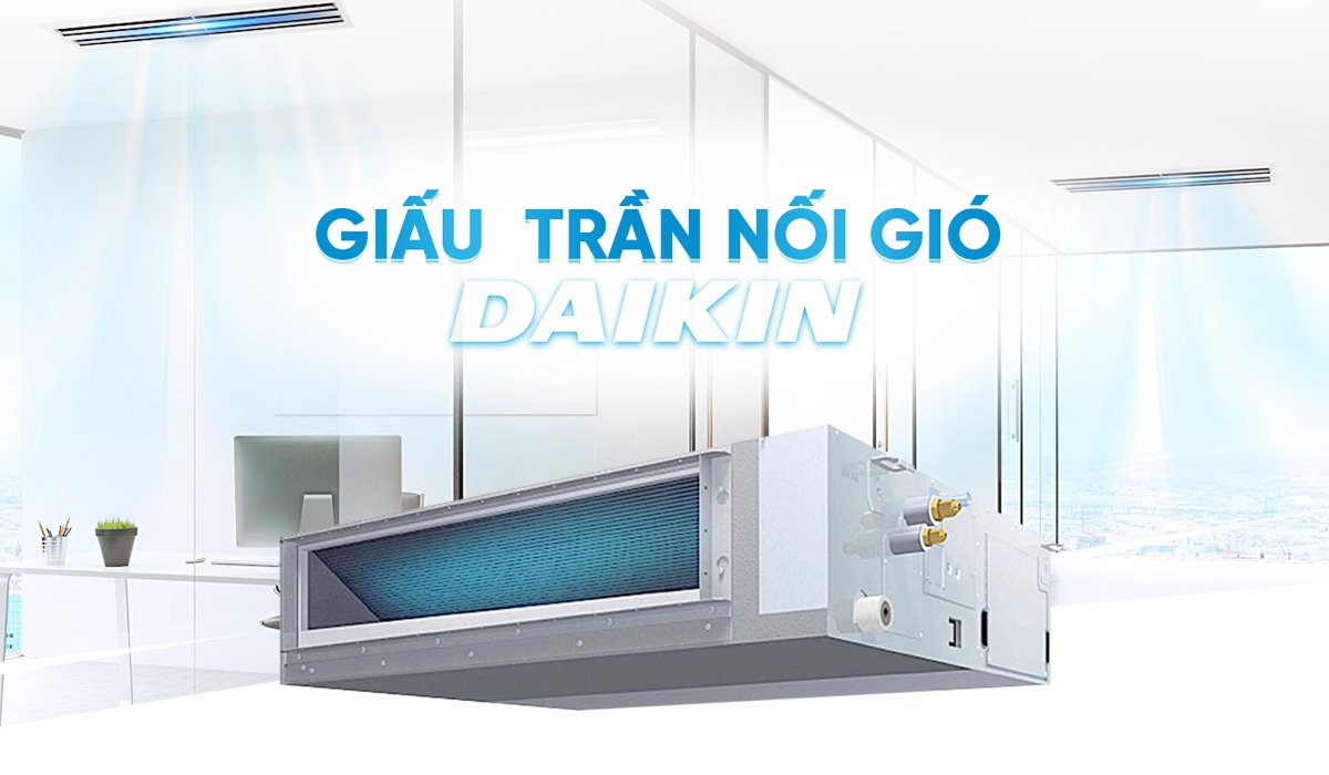 may-lanh-giau-tran-noi-ong-gio-DAIKIN-20.jpg