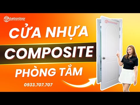✅ Review cửa nhựa composite dùng làm cửa nhà tắm, cửa phòng vệ sinh, cửa phòng tắm, cửa nhà vệ sinh ✅ Review cửa nhựa composite dùng làm cửa nhà tắm, cửa phòng vệ sinh, cửa phòng tắm, cửa nhà vệ sinh